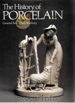 The History of PORCELAIN   1982  PDF电子版封面  0856130593442   