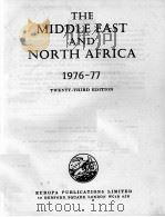 THE MIDDLE EAST AND NORTH AFRICA 1976-77 TWELFTH-THIRD EDITION   1975  PDF电子版封面     