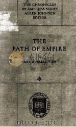 THE PATH OF EMPIRE   1921  PDF电子版封面     