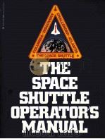 THE SPACE SHUTTLE OPERATOR'S MANUAL   1982  PDF电子版封面     
