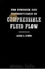 THE DYNAMICS AND THERMODYNAMICS OF COMPRESSIBLE FLUID FLOW VOLUME 1（1953 PDF版）