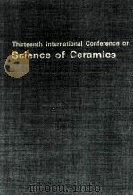 Thirteenth International Conference on Science of Ceramics（1986 PDF版）