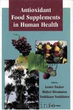 Antioxidant Food Supplements in Human Health（1999 PDF版）