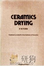 CERAMICS DRYING   1986  PDF电子版封面  0080334679   