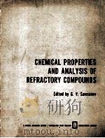 CHEMICAL PROPERTIES AND ANALYSIS OF REFRACTORY COMPOUNDS（1972 PDF版）