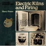 CERAMIC SKILLBOOKS Electric Kilns and Firing   1979  PDF电子版封面  0273013939   