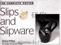 THE COMPLETE POTTER：SLIPS AND SLIPWARE   1990  PDF电子版封面  071346187X   