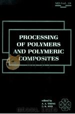 PROCESSING OF POLYMERS AND POLYMERIC COMPOSITES（1990 PDF版）