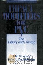Impact Modifiers for PVC;The History and Practice（1992 PDF版）