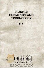 PLASTICS CHEMISTRY AND TECHNOLOGY（1987 PDF版）