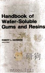 Handbook of Water-Soluble Gums and Resins   1980  PDF电子版封面  0070154716   