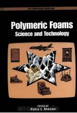 ACS SYMPOSIUM SERIES 669 Polymeric Foams Science and Technology   1997  PDF电子版封面  0841235163   