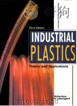 Industrial Plastics Theory and Application THIRD EDITION   1997  PDF电子版封面  0827365586   