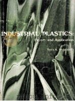 INDUSTRIAL PLASTICS:Theory and Application   1983  PDF电子版封面  0538338903   