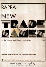 Rapra New Trade Names in the Rubber and Plastics Industries 1983-1984（1983 PDF版）