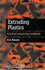 Extruding Plastics A practical processing handbook   1998  PDF电子版封面  0412828103   