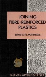 JOINING FIBRE-REINFORCED PLASTICS（1987 PDF版）