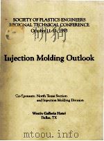Injertion Molding Outlook   1993  PDF电子版封面     