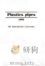 Plastics Pipes 1985 6th International Conference（1985 PDF版）