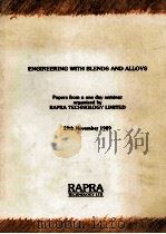 ENGINEERING WITH BLENDS AND ALLOYS   1989  PDF电子版封面  0902348906   