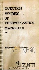 Injection Molding of Thermoplastics Materials Volume 1（1990 PDF版）