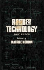 RUBBER TECHNOLOGY THIRD EDITION（1987 PDF版）