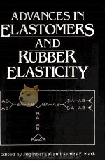 Advances in Elastomers and Rubber Elasticity（1986 PDF版）