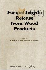 ACS SYMPOSIUM SERIES 316 Formaldehyde Release from Wood Products（1986 PDF版）