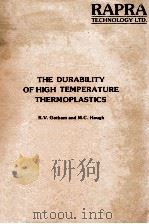 The Durability of High Temperature Thermoplastics   1984  PDF电子版封面     
