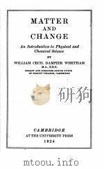 MATTER AND CHANGE   1924  PDF电子版封面     