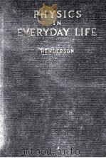 PHYSICS IN EVERYDAY LIFE   1921  PDF电子版封面     