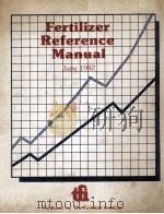 Fertilizer Reference Manual   1982  PDF电子版封面     