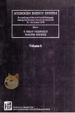 HYDROGEN ENERGY SYSTEM Volume 5 Supplementary Volume   1979  PDF电子版封面  0080232248   