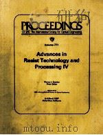 Proceedings of SPIE-The International Society for Optical Engineering Volume 771 Advances in Resist   1987  PDF电子版封面  0892528060   