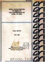 COAL CATALYZATION TO SIMPLIFY THE CONVERSION OF COAL TO SNG（1990 PDF版）