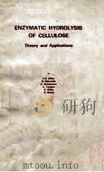ENZYMATIC HYDROLYSIS OF CELLULOSE Theory and Applications（1983 PDF版）