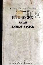 HYDROGEN AS AN ENERGY VECTOR（1980 PDF版）