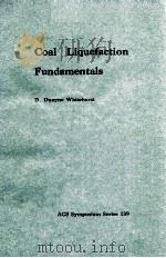 ACS SYMPOSIUM SERIES 139 Coal Liquefaction Fundamentals（1980 PDF版）