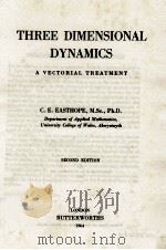 THREE DIMENSIONAL DYNAMICS: A VECTORIAL TREATMENT SECOND EDITION（1964 PDF版）