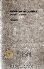 PHYSICAL ACOUSTICS: PRINCIPLES AND METHODS VOLUME X（1973 PDF版）
