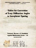 TABLES OF CONVERSION OF X-RAY DIFFRACTION ANGLES TO INTERPLANAR SPACING（1950 PDF版）