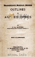 OUTLINES OF APPLIED OPTICS   1912  PDF电子版封面     