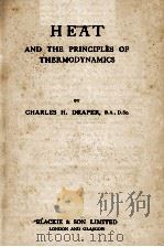 HEAT: AND THE PRINCIPLES OF THERMODYNAMICS（1893 PDF版）