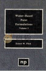 WATER-BASED PAINT FORMULATIONS VOLUME 3（1994 PDF版）