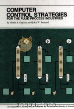 COMPUTER CONTROL STRATEGIES FOR THE FLUID PROCESS INDUSTRIES（1990 PDF版）