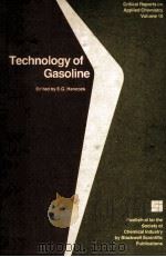 Critical Reports on Applied Chemistry Volume 10 Technology of Gasoline   1985  PDF电子版封面  0632014350   