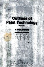 Outlines of Paint Technology Third Edition   1990  PDF电子版封面  085264308X   