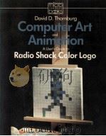 Computer Art and Animation A User's Guide to Radio Shack Color Logo   1983  PDF电子版封面  0201079593   