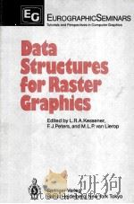 Data Structures for Raster Graphics   1986  PDF电子版封面  3540163107   