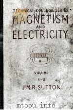 MAGNETISM AND ELECTRICITY VOLUME I（1956 PDF版）